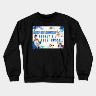 Alessia Russo here we go Crewneck Sweatshirt